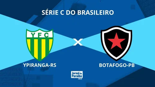 Ypiranga-RS x Botafogo-PB: horário, transmissão e escalações