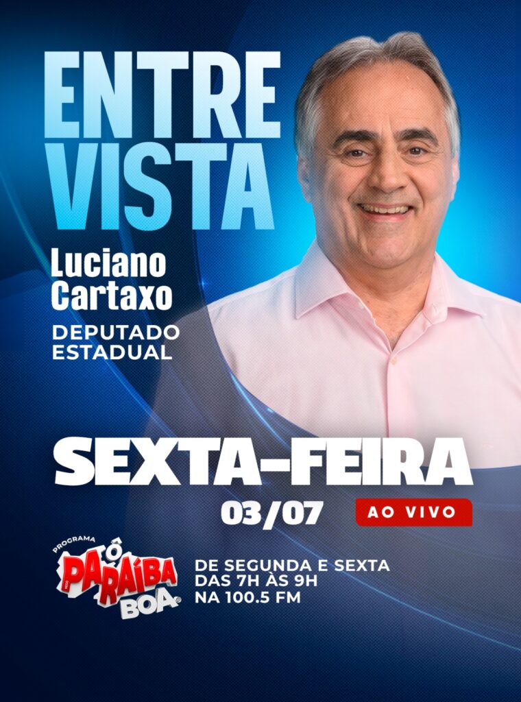 Luciano Cartaxo no Ô Paraíba Boa: entrevista na rádio
